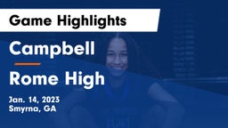 Campbell  vs Rome High Game Highlights - Jan. 14, 2023