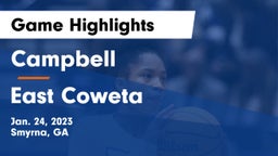 Campbell  vs East Coweta  Game Highlights - Jan. 24, 2023