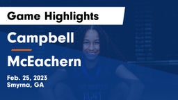 Campbell  vs McEachern  Game Highlights - Feb. 25, 2023