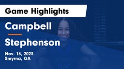Campbell  vs Stephenson  Game Highlights - Nov. 16, 2023