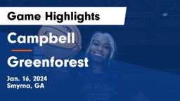 Campbell  vs Greenforest Game Highlights - Jan. 16, 2024