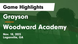 Grayson  vs Woodward Academy Game Highlights - Nov. 18, 2023