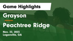 Grayson  vs Peachtree Ridge  Game Highlights - Nov. 22, 2023