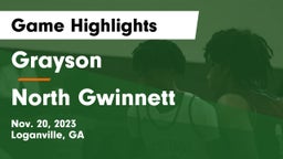 Grayson  vs North Gwinnett  Game Highlights - Nov. 20, 2023