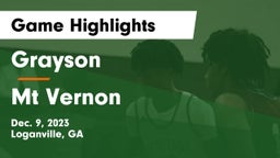 Grayson  vs Mt Vernon  Game Highlights - Dec. 9, 2023