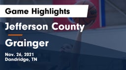 Jefferson County  vs Grainger  Game Highlights - Nov. 26, 2021