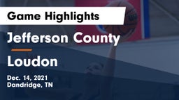 Jefferson County  vs Loudon  Game Highlights - Dec. 14, 2021
