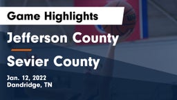 Jefferson County  vs Sevier County  Game Highlights - Jan. 12, 2022