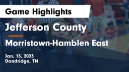Jefferson County  vs Morristown-Hamblen East  Game Highlights - Jan. 13, 2023