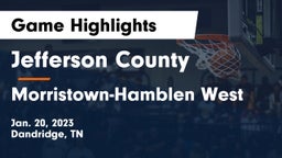 Jefferson County  vs Morristown-Hamblen West  Game Highlights - Jan. 20, 2023