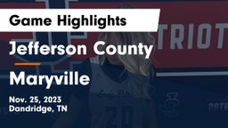 Jefferson County  vs Maryville  Game Highlights - Nov. 25, 2023