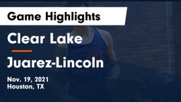 Clear Lake  vs Juarez-Lincoln  Game Highlights - Nov. 19, 2021