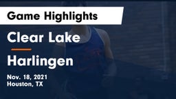 Clear Lake  vs Harlingen  Game Highlights - Nov. 18, 2021