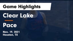 Clear Lake  vs Pace  Game Highlights - Nov. 19, 2021