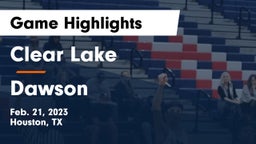Clear Lake  vs Dawson  Game Highlights - Feb. 21, 2023