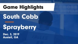 South Cobb  vs Sprayberry  Game Highlights - Dec. 3, 2019