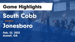 South Cobb  vs Jonesboro Game Highlights - Feb. 22, 2023