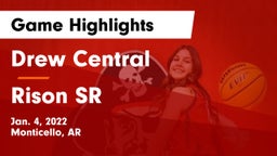 Drew Central  vs Rison SR Game Highlights - Jan. 4, 2022