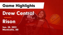 Drew Central  vs Rison  Game Highlights - Jan. 28, 2022