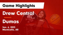 Drew Central  vs Dumas  Game Highlights - Jan. 6, 2023