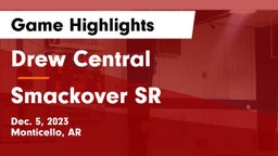Drew Central  vs Smackover SR Game Highlights - Dec. 5, 2023