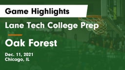 Lane Tech College Prep vs Oak Forest  Game Highlights - Dec. 11, 2021