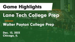 Lane Tech College Prep vs Walter Payton College Prep Game Highlights - Dec. 13, 2023