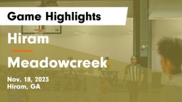 Hiram  vs Meadowcreek  Game Highlights - Nov. 18, 2023
