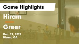 Hiram  vs Greer  Game Highlights - Dec. 21, 2023