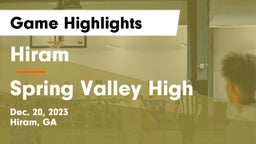 Hiram  vs Spring Valley High Game Highlights - Dec. 20, 2023