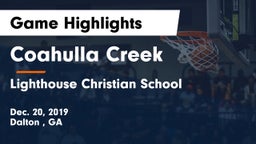 Coahulla Creek  vs Lighthouse Christian School Game Highlights - Dec. 20, 2019