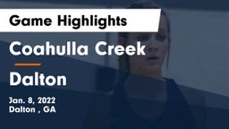 Coahulla Creek  vs Dalton  Game Highlights - Jan. 8, 2022