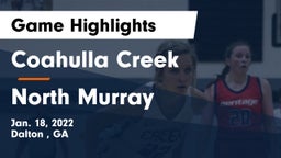 Coahulla Creek  vs North Murray  Game Highlights - Jan. 18, 2022