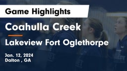 Coahulla Creek  vs Lakeview Fort Oglethorpe  Game Highlights - Jan. 12, 2024