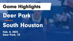 Deer Park  vs South Houston  Game Highlights - Feb. 8, 2023