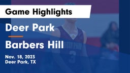Deer Park  vs Barbers Hill  Game Highlights - Nov. 18, 2023