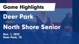 Deer Park  vs North Shore Senior  Game Highlights - Dec. 1, 2023