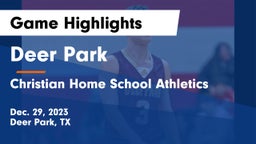 Deer Park  vs Christian Home School Athletics Game Highlights - Dec. 29, 2023