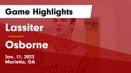 Lassiter  vs Osborne  Game Highlights - Jan. 11, 2022