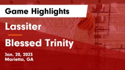 Lassiter  vs Blessed Trinity  Game Highlights - Jan. 20, 2023
