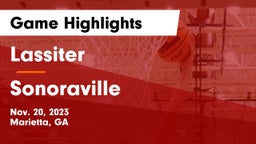 Lassiter  vs Sonoraville  Game Highlights - Nov. 20, 2023