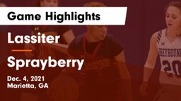 Lassiter  vs Sprayberry  Game Highlights - Dec. 4, 2021