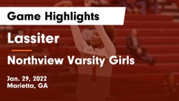 Lassiter  vs Northview Varsity Girls Game Highlights - Jan. 29, 2022