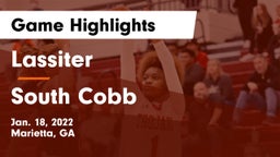 Lassiter  vs South Cobb  Game Highlights - Jan. 18, 2022