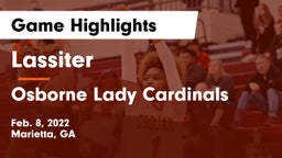 Lassiter  vs Osborne Lady Cardinals Game Highlights - Feb. 8, 2022