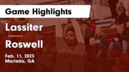 Lassiter  vs Roswell  Game Highlights - Feb. 11, 2023