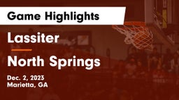 Lassiter  vs North Springs  Game Highlights - Dec. 2, 2023