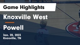 Knoxville West  vs Powell  Game Highlights - Jan. 20, 2023