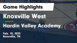 Knoxville West  vs Hardin Valley Academy Game Highlights - Feb. 10, 2023