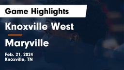 Knoxville West  vs Maryville  Game Highlights - Feb. 21, 2024